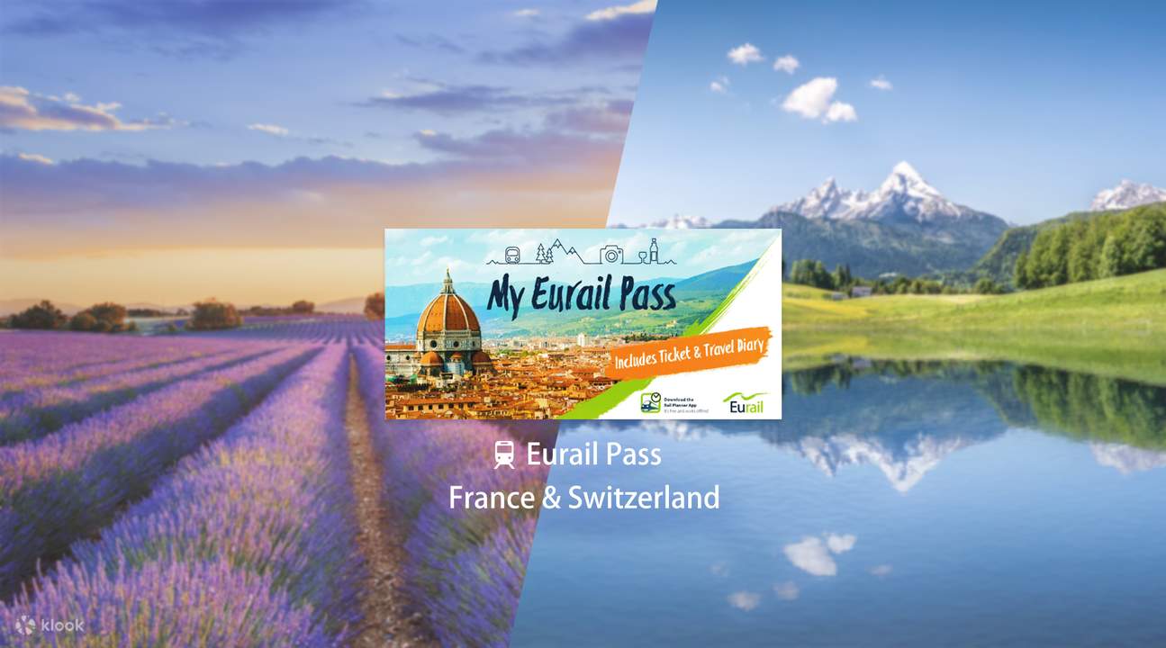 Eurail Pass for France & Switzerland (4, 5, 6, 8 or 10 Days) Klook